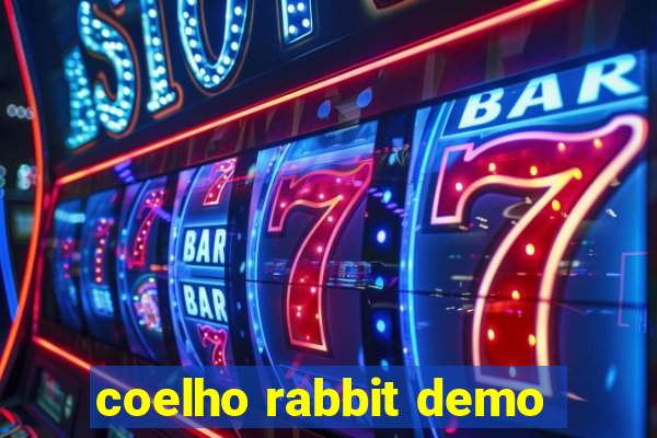 coelho rabbit demo