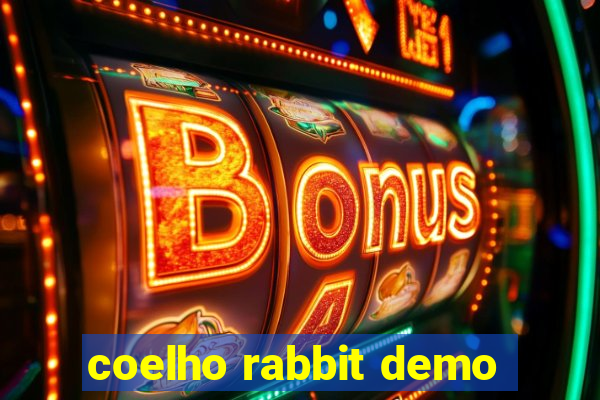 coelho rabbit demo