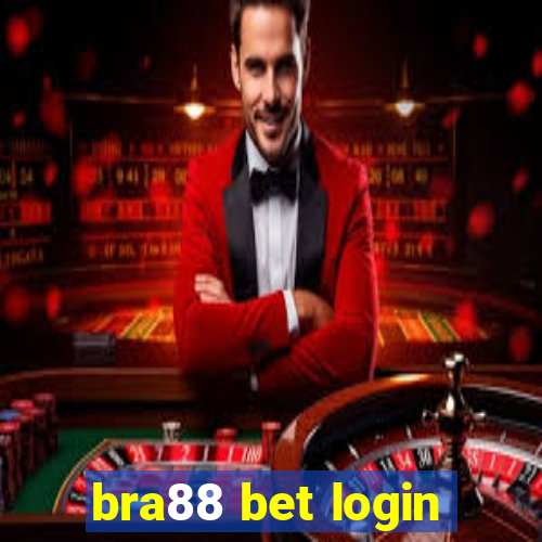 bra88 bet login