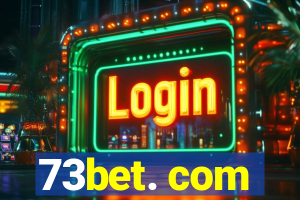 73bet. com