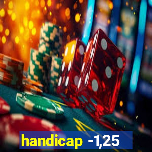 handicap -1,25