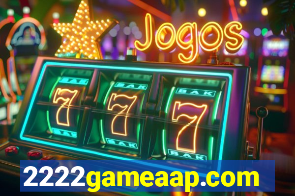 2222gameaap.com