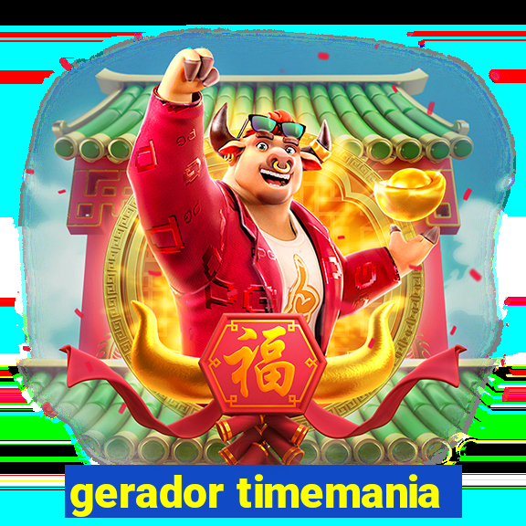 gerador timemania