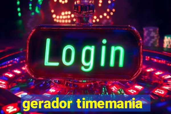 gerador timemania