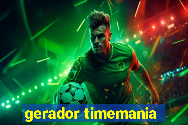 gerador timemania