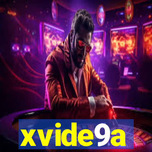 xvide9a