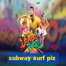 subway surf pix