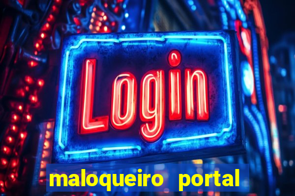 maloqueiro portal do zacarias