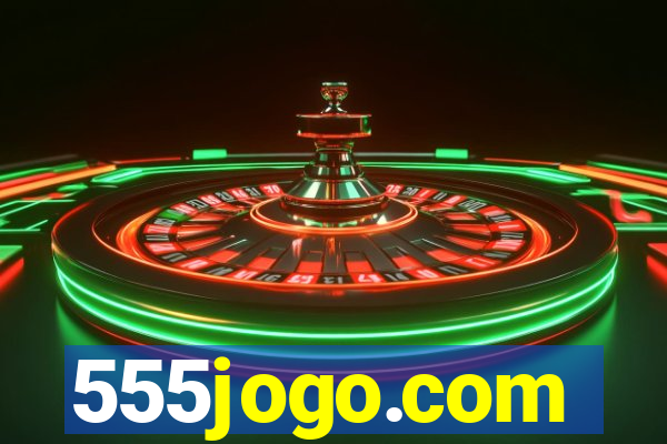 555jogo.com