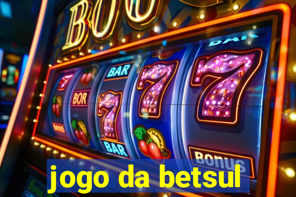 jogo da betsul