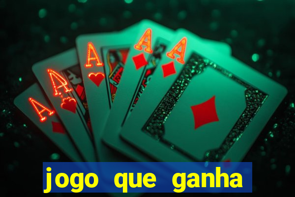 jogo que ganha dinheiro de verdade sem depositar nada