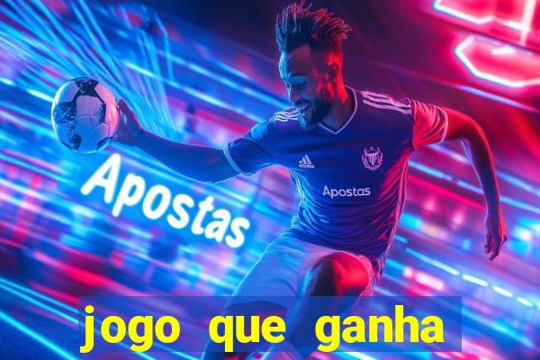 jogo que ganha dinheiro de verdade sem depositar nada