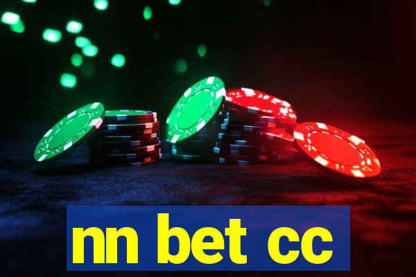 nn bet cc