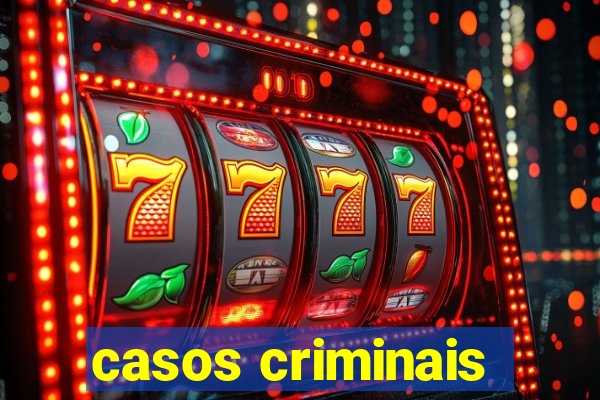 casos criminais