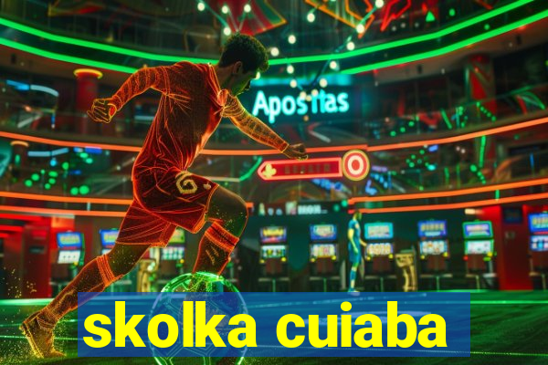 skolka cuiaba