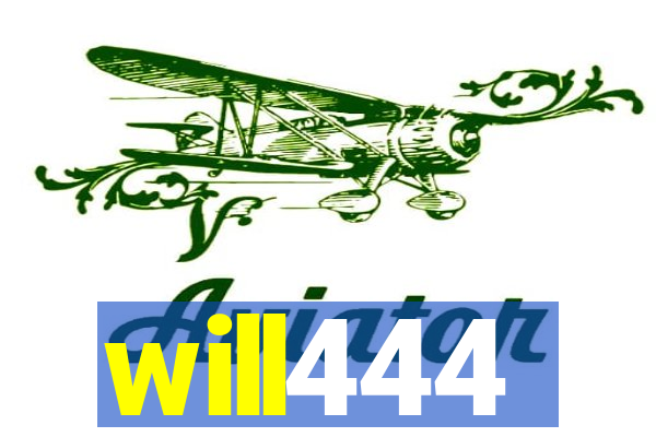 will444