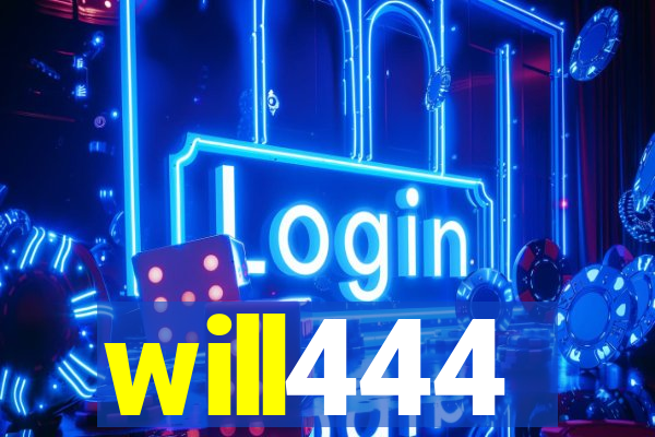 will444