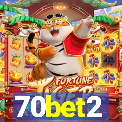 70bet2