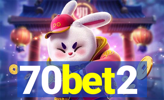 70bet2