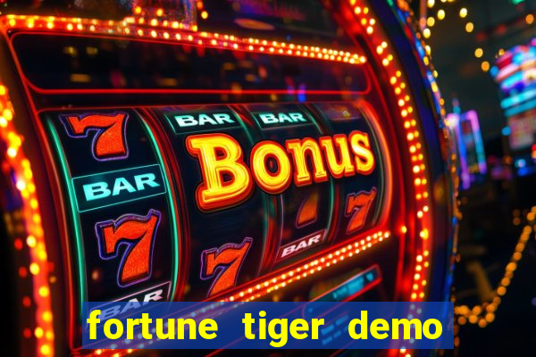 fortune tiger demo bet 500