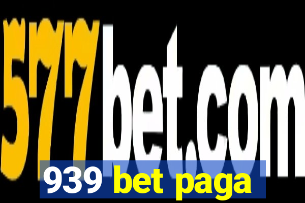 939 bet paga