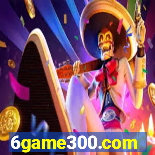 6game300.com