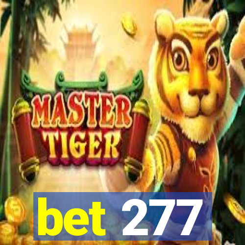 bet 277