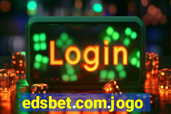 edsbet.com.jogos.app