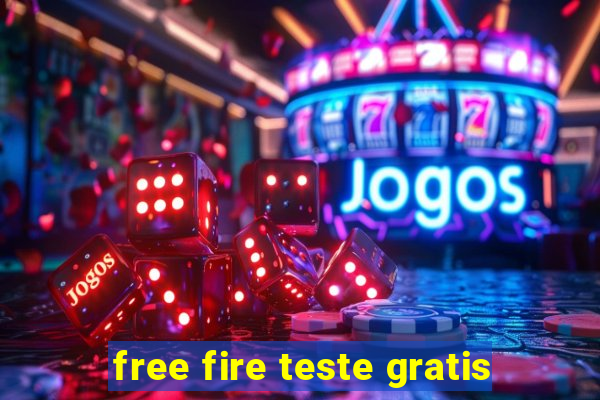 free fire teste gratis