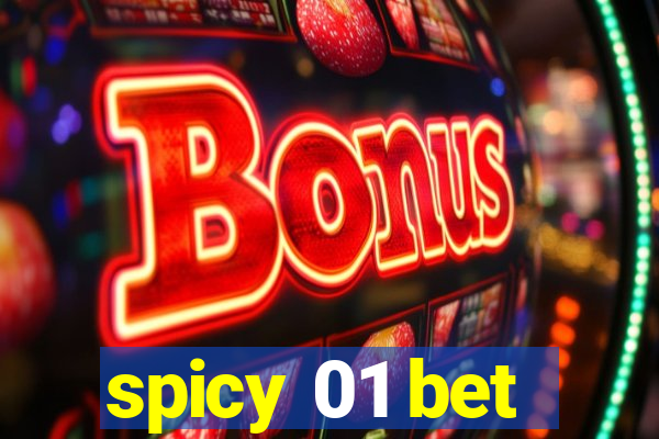 spicy 01 bet