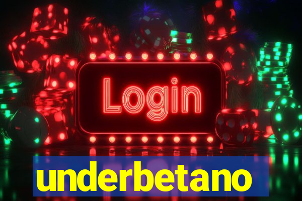 underbetano