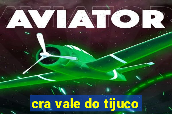 cra vale do tijuco