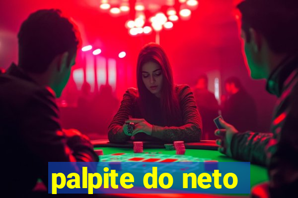 palpite do neto