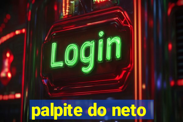 palpite do neto