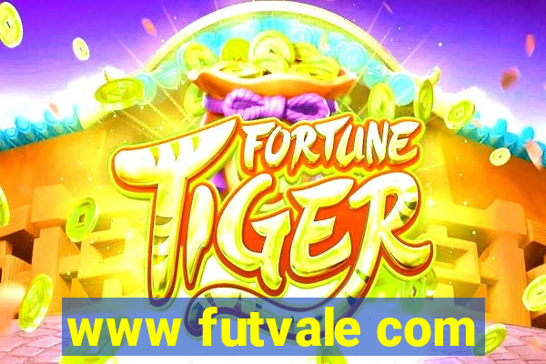 www futvale com