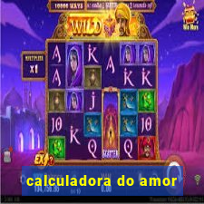 calculadora do amor