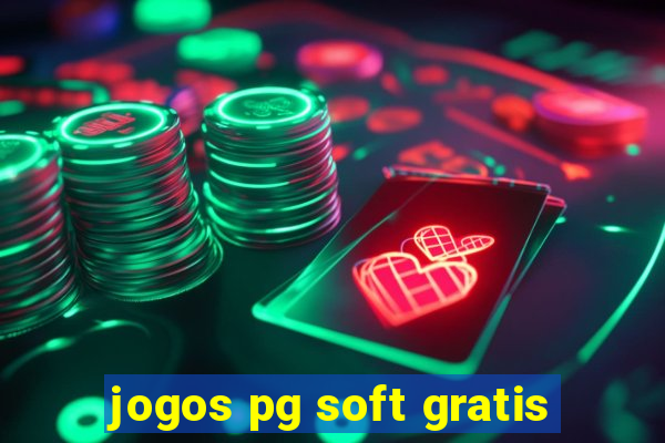 jogos pg soft gratis