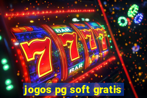 jogos pg soft gratis