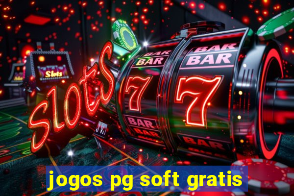 jogos pg soft gratis