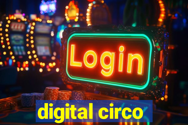 digital circo