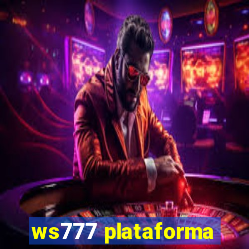 ws777 plataforma