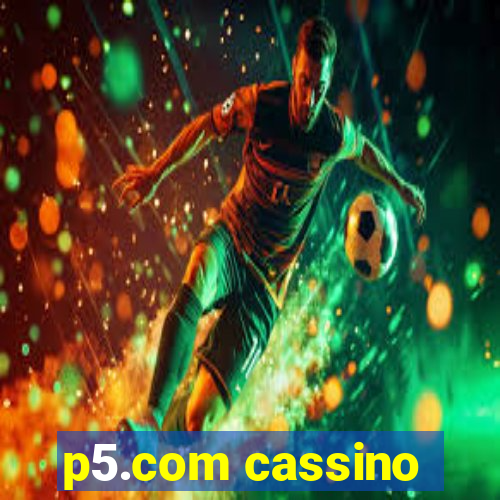 p5.com cassino