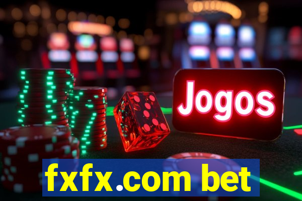 fxfx.com bet