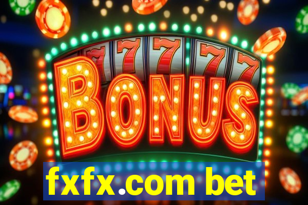 fxfx.com bet