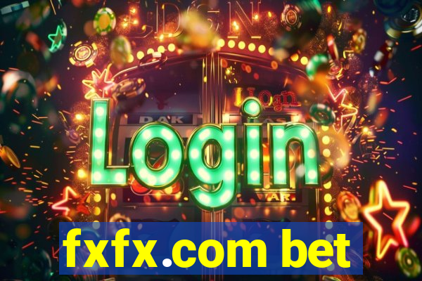 fxfx.com bet