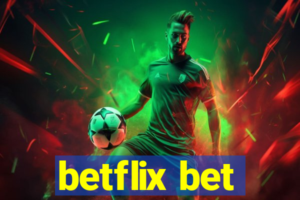 betflix bet