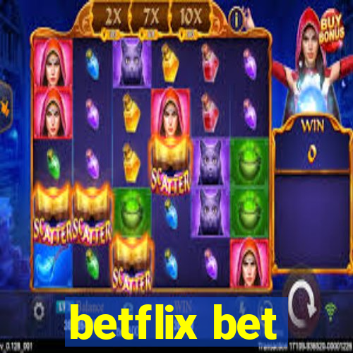 betflix bet