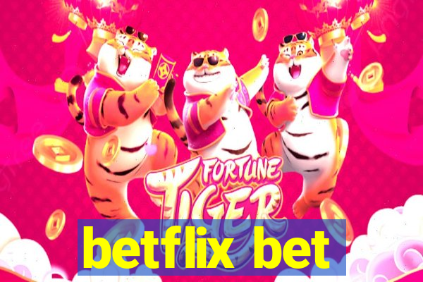 betflix bet