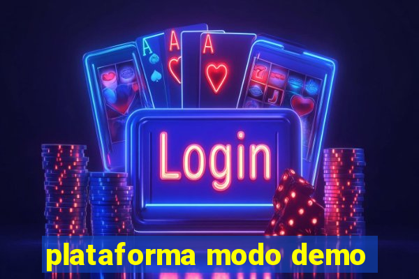 plataforma modo demo