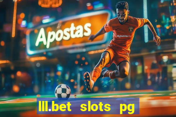 lll.bet slots pg online games